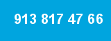 913 817 47 66 913 817 47 66